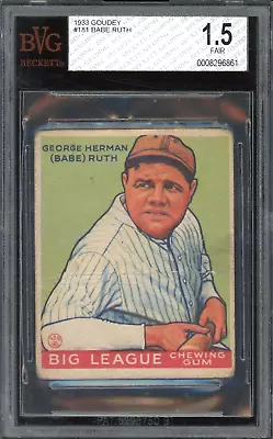 1933 Goudey Babe Ruth Card #181 Yankees - Certified BVG 1.5 (Fair) - Rare Card! • $7395.75