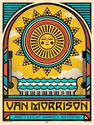 🔥 VAN MORRISON Clearwater FL Jan 2017 PRINT POSTER SIGNED ARTIST PROOF EDITION • $177.77