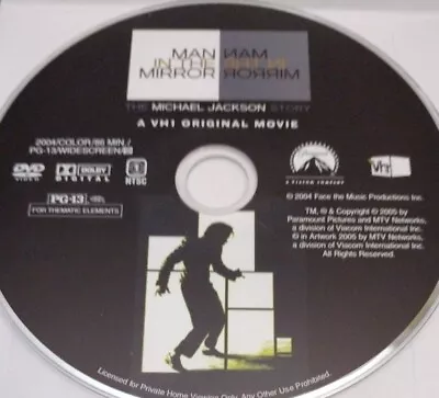 Man In The Mirror: The Michael Jackson Story (DVD Disc Only 2005 Widescreen) • $5.20