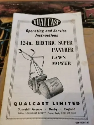 QUALCAST 12  Electric SUPER PANTHER Lawn Mower Operating Instructions  • £23