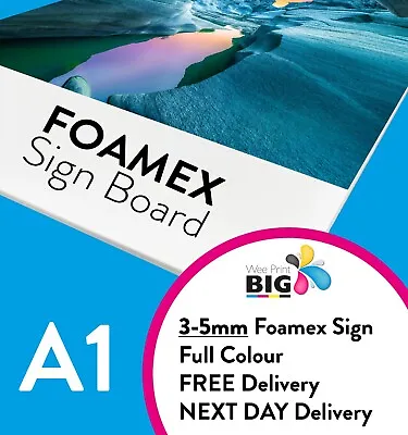 A1 (594x841 Mm) Size Foamex Foam Board Sign Full Colour Printing 3-5mm Thickness • £18.30