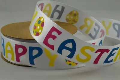 White Satin Ribbon With Happy Easter Colourful Print 25mm X 1 Metre Length 55047 • £1.65