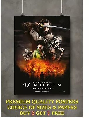 47 Ronin Classic Movie Large Poster Art Print Gift A0 A1 A2 A3 A4 • £27.81