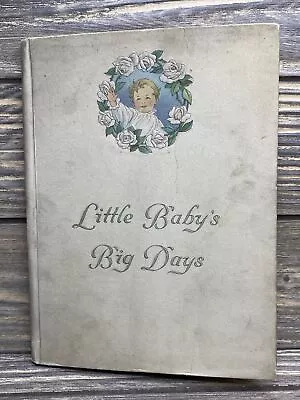 Vintage C R Gibson 1916 Little Baby’s Big Day Birth Record Hardcover Book  • $47.99