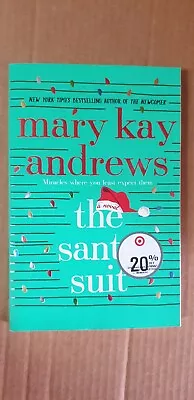 The Santa Suit : A Novel By Mary Kay Andrews (2022 Trade Paperback) NEW • $7.95