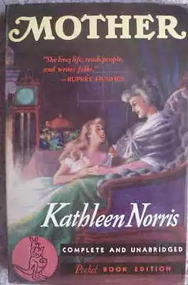 Kathleen Norris MOTHER Pocket Books #44 1940 Painted Cover Art L@@K WOW!!! • $4.99