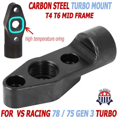 Turbo Mount T4 T6 Mid Frame 10AN ORB Drain For VS Racing 78 / 75 Gen 3 US • $48.99