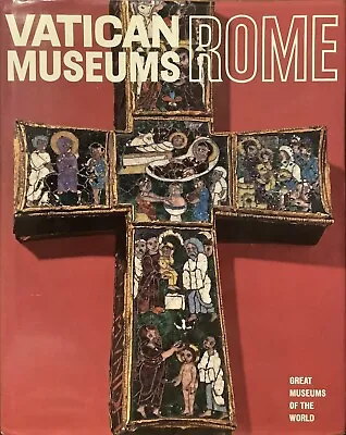 VATICAN MUSEUMS : Rome - Newsweek / Great Museums Of The World - 1968 Hardcover • $7.50