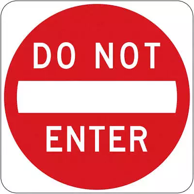 LYLE R5-1-30DA Do Not Enter Traffic Sign30  X 30  • $187.17