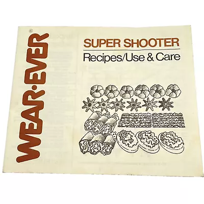 Vintage Wear Ever Super Shooter Cookie Press: REPLACEMENT Instructions 70001 • $5.95