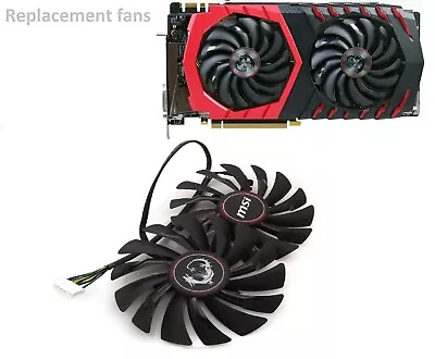 Cooler Fan For MSI RX470 480 570 580 RX 470 GTX1080Ti 1080 1070 1060 GAMING Card • $26.99