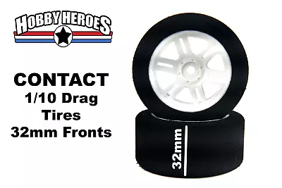 CONJD30FA Contact 1/10 Front 32mm 30 Shore Nylon Rim DRAG Foam Tires (2) • $10.99