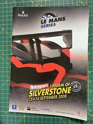 Race Programme Silverstone 12-14 September 2008 Le Mans Series 1000km  A4 • £5