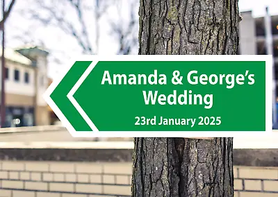 £9.99 • Buy Personalised Name Any Event Wedding Etc Rigid Foamex Direction Arrow Road Sign