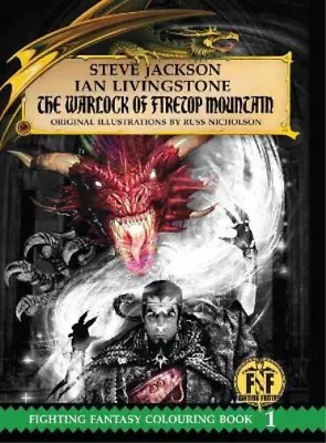 Steve Jackson Ian Livings The Warlock Of Firetop Mountain Colouring  (Hardback) • £33.24