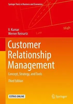 Customer Relationship Management: Concept Strategy And Tools (Springer Texts I • £62.54