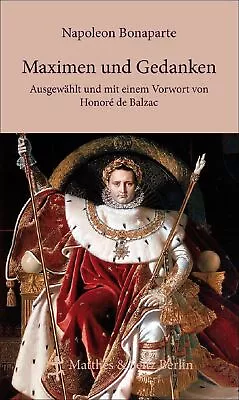 BonaparteMaximen/Gedanken Napoleon Bonaparte • £15.12