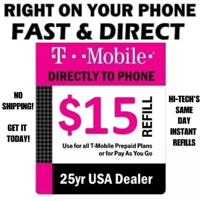 $15 T-MOBILE PREPAID FAST DIRECT ONLINE REFILL 25yr USA TRUSTED DEALER  • $18.75