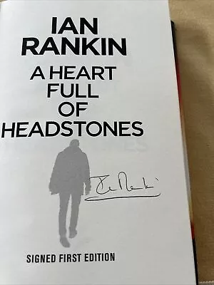 A Heart Full Of Headstones - Ian Rankin - SIGNED Special Edition Hardback • £1.70