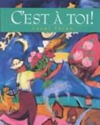 C'est A Toi! Linda Theisen Toni Fawbush Karla Winther Hopen • $8.62