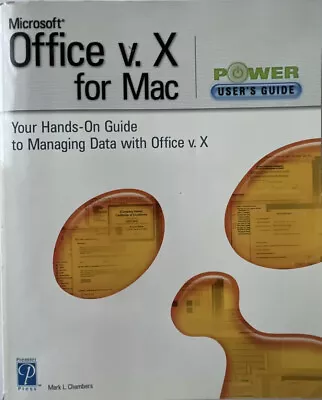 Microsoft Office V. X For Mac Power User's Guide • $37