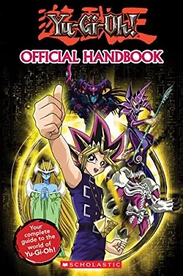 Yu-GI-Oh! Official Handbook (Yu-Gi-Oh! (Paperback)) By Tracey West Book The • £3.88