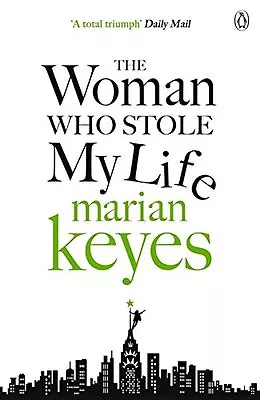 The Woman Who Stole My Life By Marian Keyes. 9780141043104 • £3.48