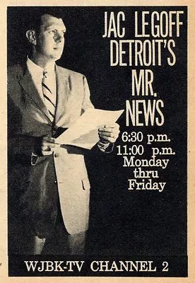 1959 WJBK DETROIT TV NEWS AD JAC LEGOFF Is DETROIT'S MR NEWS TELEVISION PROMO • $12.50