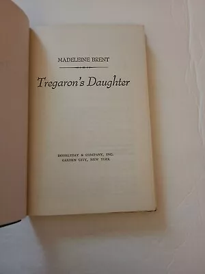 Madeleine Brent ~ Tregaron's Daughter ~ 1971 Hardcover ~ Doubleday & Co • $10