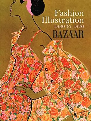 Fashion Illustration 1930 To 1970 By Fogg Marnie Hardback Book The Cheap Fast • £13.99