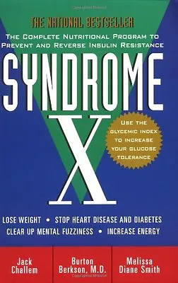 £2.32 • Buy Syndrome X: The Complete Nutritional Program To Prevent And Reverse Insulin Res