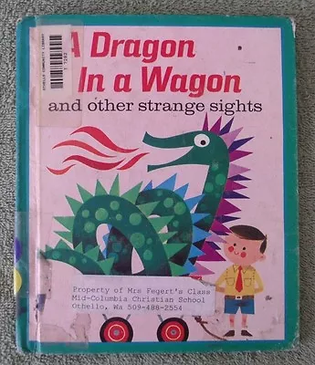 A Dragon In A Wagon And Other Strange Sights Janette Rainwater 1976 HB • $9.99