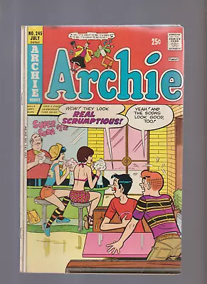 Archie #245 (1975) CLASSIC BETTY AND VERONICA SCRUMPTIOUS COVER • $14.50