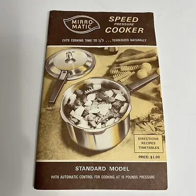 Mirro Matic Speed Pressure Cooker - Directions / Recipes / Timetables Book • $4.95