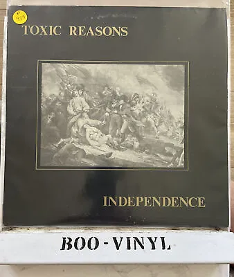 Toxic Reasons - Independence Rare Hardcore / Punk Lp Vinyl Record VG+ / VG+ • £126.11