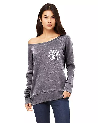 Women's Chest Muay Thai V670 Grey Wide Neck Sweatshirt C11 MMA Thailand Fighting • $23.99