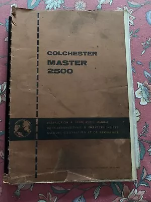 Colchester Master 2500 Lathe Instruction And Spare Parts Manual • £10.50