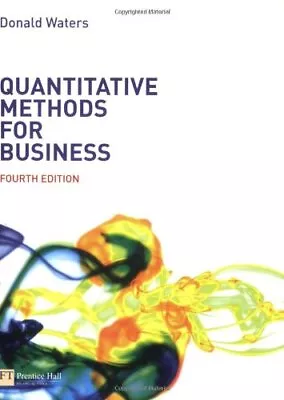 Quantitative Methods For Business By Waters Mr Donald Paperback / Softback The • $11.98