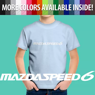 Toddler Kids Boy Tee T-Shirt Print Mazda6 Mazdaspeed 6 Mazdaspeed6 MPS COBB Auto • $13.70