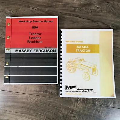 Massey Ferguson 50A Tractor Loader Backhoe Service Parts Manual Set Repair Shop • $56.97