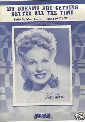 Marion Hutton My Dreams 1944 Photo Sheet Music  • $4.99
