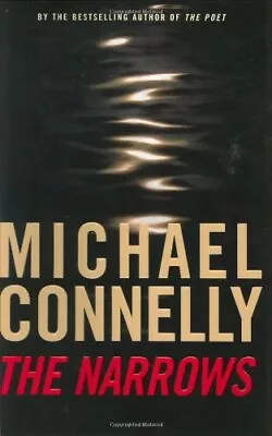 The Narrows By Connelly Michael • $3.79