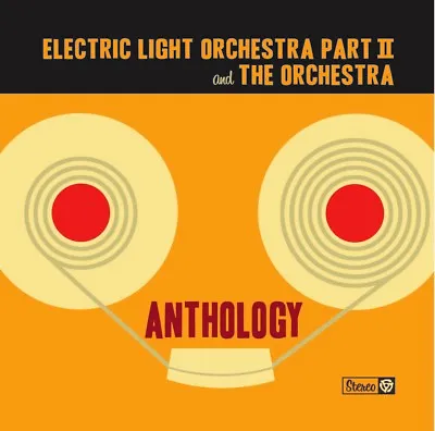 Electric Light Orchestra PartII/The Orchestra - Anthology (2CD-2021 Renaissance) • $22.99