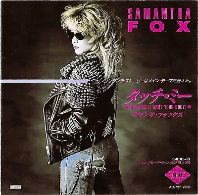 SAMANTHA FOX Touch Me (I Want Your Body) JAPAN 7  Jive ALI-727 NMINT 1986 • £9.99