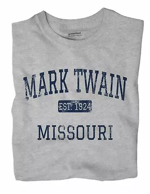 Mark Twain Missouri MO T-Shirt St. Louis EST • $18.99