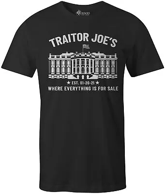 $16.99 • Buy 9 Crowns Tees Traitor Joes Not My President Shirt