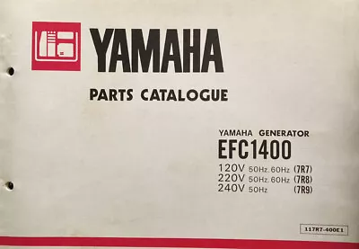 Yamaha Genuine-parts Book  EFC1400 GENERATOR . 1981 • $40