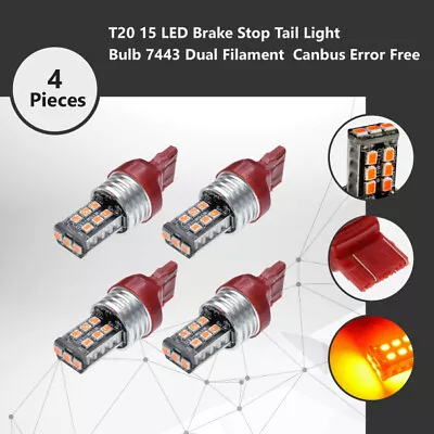 4x T20 15 LED Brake Stop Tail Light Bulb 7443 Dual Filament  Canbus Error Free • $13.17