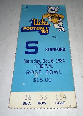 10/6/84 Stanford UCLA BRUINS Rose Bowl California College FOOTBALL Ticket Stub • $17.49