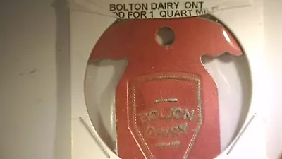 VINTAGE Bolton Dairy Ontario Good For 1 Quart  Milk Token • $8.43